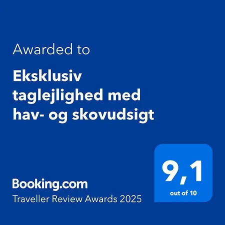 Eksklusiv Taglejlighed Med Hav- Og Skovudsigt Apartman